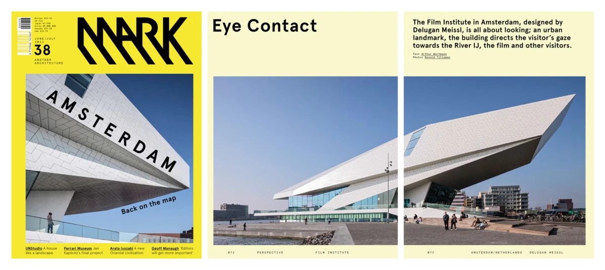 Three-panel magazine spread showing Amsterdam architecture: left panel features a modern building with 'AMSTERDAM' and 'Back on the map'; right panels titled 'Eye Contact' depict the Film Institute in Amsterdam.