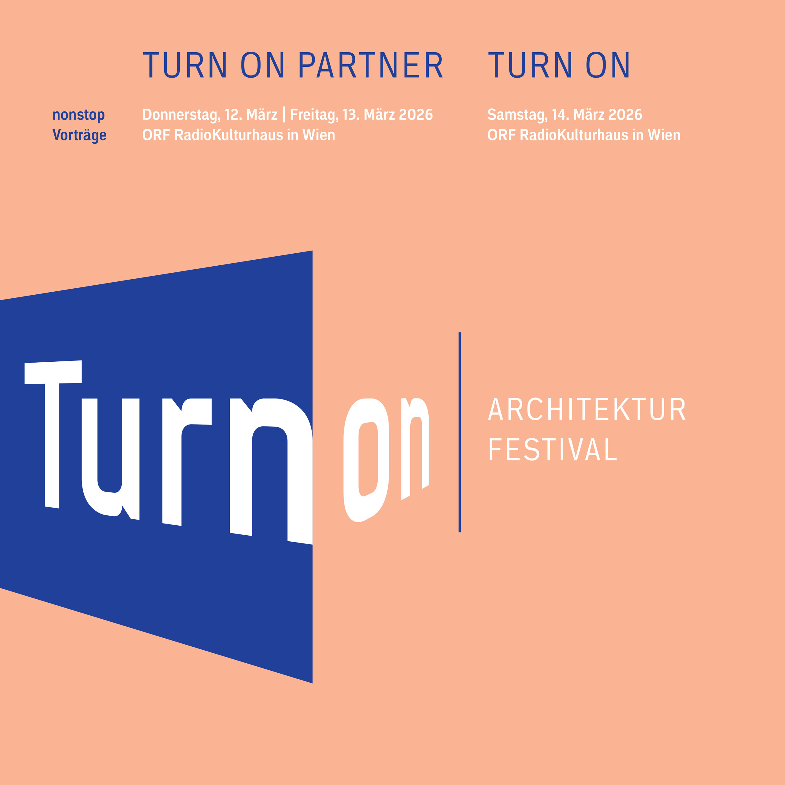 Poster for Turn On Architecture Festival with a blue skewed panel reading 'Turn on' beside 'ARCHITEKTUR FESTIVAL' on peach background.